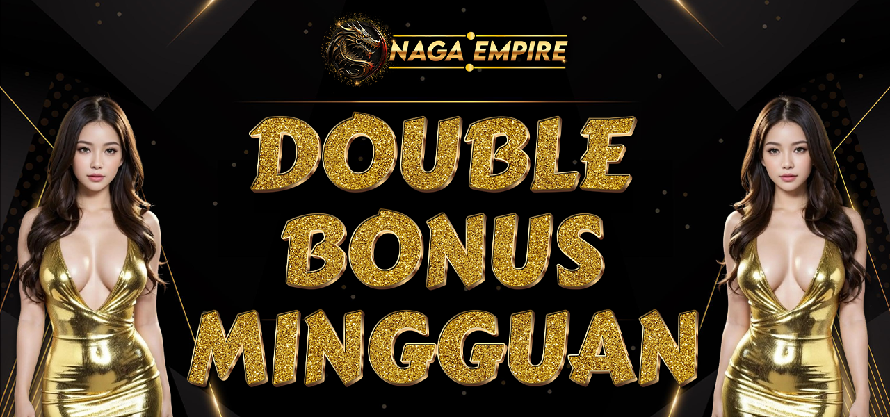 DOUBLE BONUS MINGGUAN